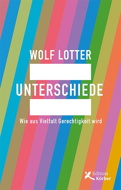 Unterschiede - Wolf Lotter  Gebunden