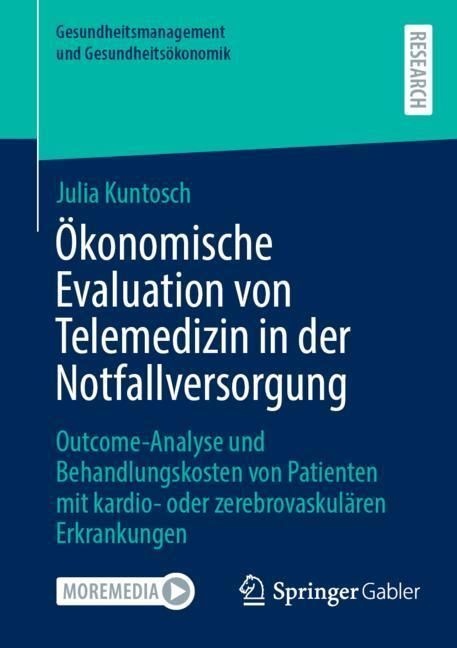 Ökonomische Evaluation Von Telemedizin In Der Notfallversorgung - Julia Kuntosch  Kartoniert (TB)