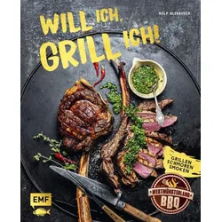 Will ich, grill ich!