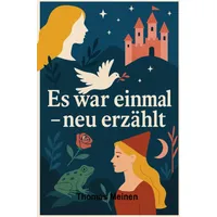 Epubli "Es war einmal - neu erzählt":