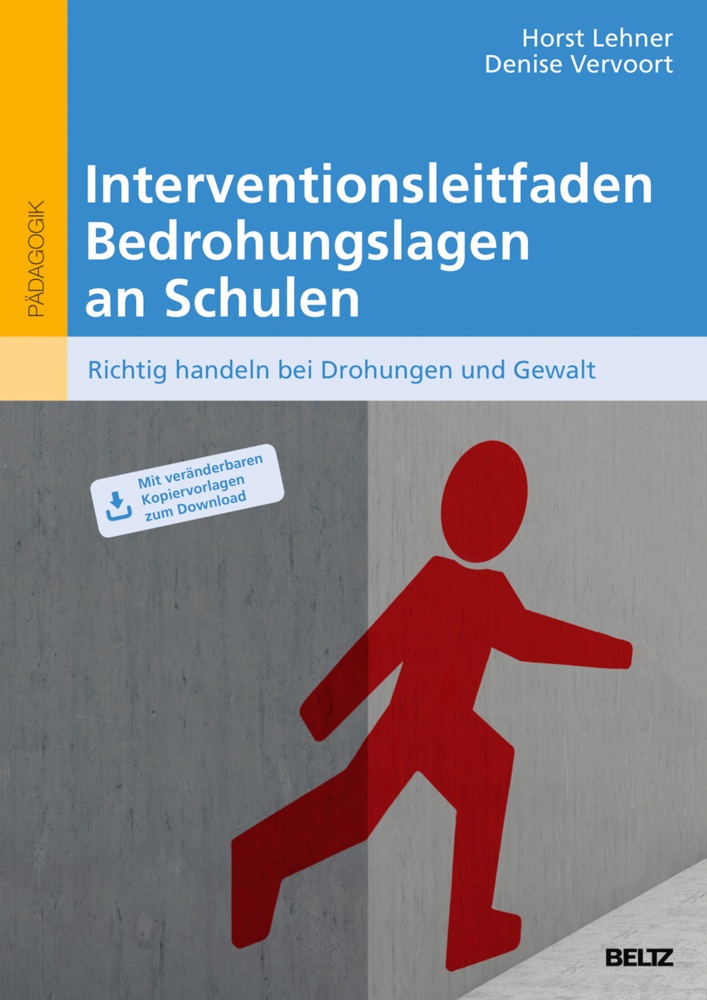 Interventionsleitfaden Bedrohungslagen An Schulen - Horst Lehner  Denise Vervoort  Kartoniert (TB)