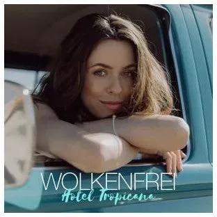 CD Wolkenfrei - Hotel Tropicana Schlager Album Wolkenfrei Hotel Tropicana Genre Musik CD