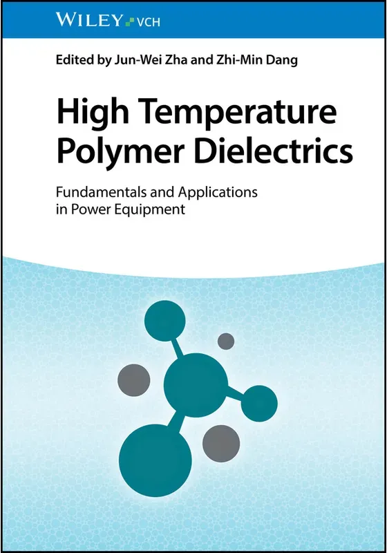 High Temperature Polymer Dielectrics, Gebunden