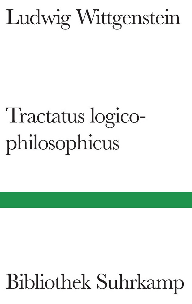 Logisch-Philosophische Abhandlung. Tractatus Logico-Philosophicus - Ludwig Wittgenstein  Gebunden