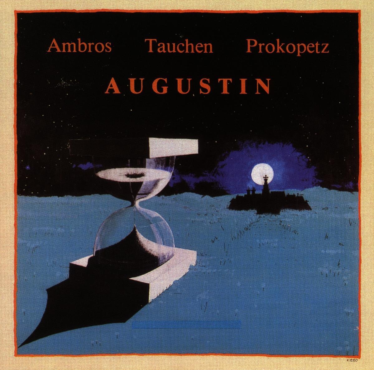 Augustin - Ambros  Tauchen  Prokopetz. (CD)