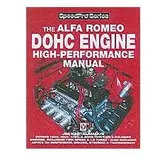 David & Charles Alfa Romeo Dohc High-performance Manual, von Jim Kartalamakis