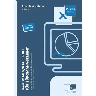 U-Form Kaufmann/Kauffrau für Büromanagement. Informationstechnisches Büromanagement