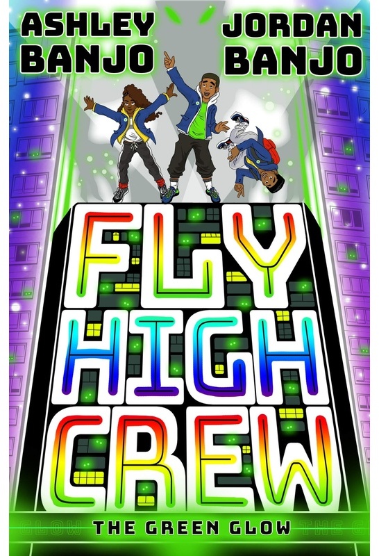 Fly High Crew: The Green Glow - Ashley Banjo  Jordan Banjo  Kartoniert (TB)