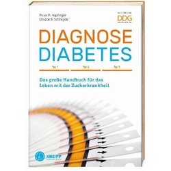 Diagnose Diabetes - Peter P. Hopfinger, Elisabeth Schneyder, Kartoniert (TB)
