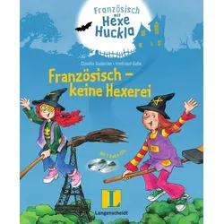 Französisch - keine Hexerei - Buch mit 2 Hörspiel-CDs