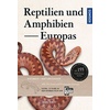 Reptilien und Amphibien Europas