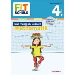 TESSLOFF 978-3-7886-2689-1 FiT FÜR DIE SCHULE. 4. Klasse. Das musst du wissen! Mathematik