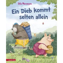 Bär & Schwein – Ein Dieb kommt selten allein (Bär & Schwein, Bd. 2)