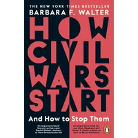 Penguin Books Ltd How Civil Wars Start: