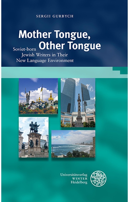 Mother Tongue, Other Tongue - Sergii Gurbych, Gebunden