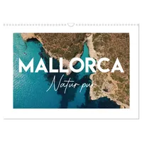 Calvendo Mallorca - Natur pur (Wandkalender 2026 DIN A3