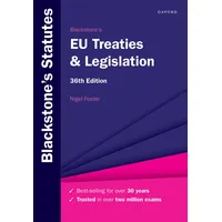 Oxford University Press Blackstone's EU Treaties & Legislation