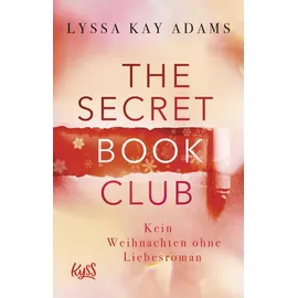Rowohlt Taschenbuch The Secret Book Club – Kein Weihnachten ohne Liebesroman
