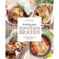 Richtig gute Sonntagsbraten Buch 1 St