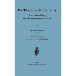 Die Therapie der Syphilis als eBook Download von Paul Mulzer/ P. Uhlenhuth