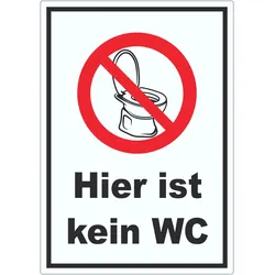 Hier ist kein WC Aufkleber A5 (148x210mm)