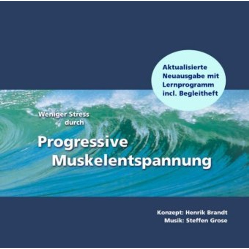 Weniger Stress Durch Progressive Muskelentspannung, 1 Audio-Cd - Henrik Brandt, Steffen Grose (Hörbuch)