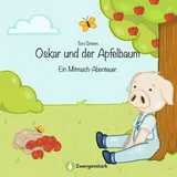studyhelp verlag Oskar und der Apfelbaum - Ein Mitmach-Abenteuer