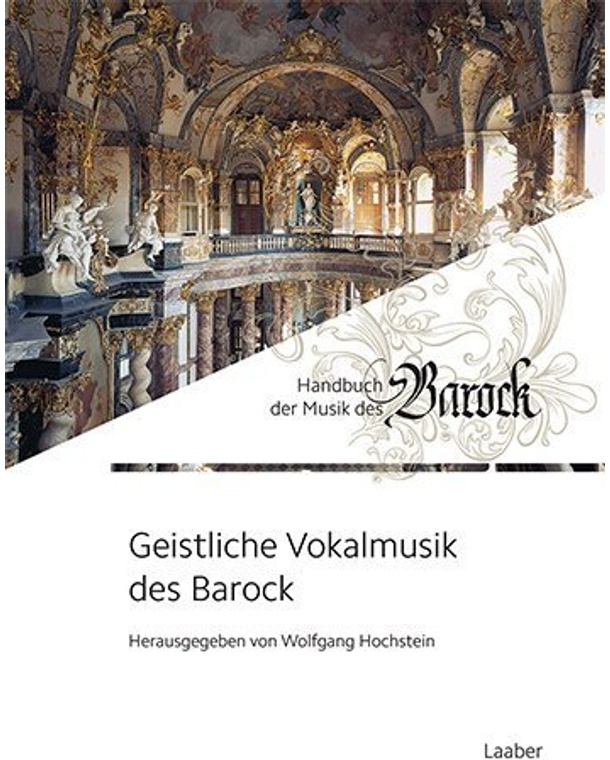 Handbuch Der Musik Des Barock / Geistliche Vokalmusik Des Barock, 2 Teile, Gebunden