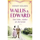 List Hardcover Wallis und Edward. Eine Liebe, stärker als die Krone: Roman | Ein bewegender Roman über eine der ungewöhnlichsten Frauen des englischen Königshauses
