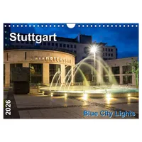 Calvendo Stuttgart - Blue City Lights (Wandkalender 2026 DIN