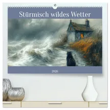 Calvendo Stürmisch wildes Wetter (hochwertiger Premium Wandkalender 2026 DIN A2 quer), Kunstdruck in Hochglanz