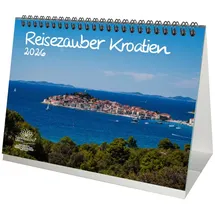 Seelenzauber Reisezauber Kroatien DIN A5 Tischkalender für 2026 Kroatien Zagreb Meer Strand Urlaub - Seelenzauber