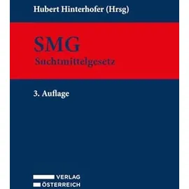 Verlag Österreich SMG - Suchtmittelgesetz