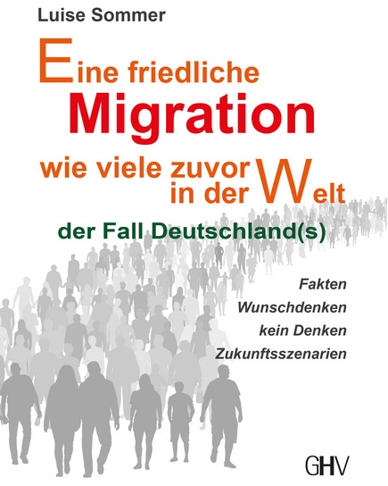 Eine Friedliche Migration Wie Viele Zuvor In Der Welt - Luise Sommer  Kartoniert (TB)