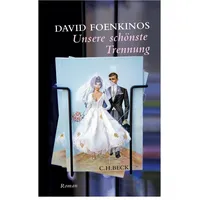 C.H. Beck Verlag Unsere schönste Trennung