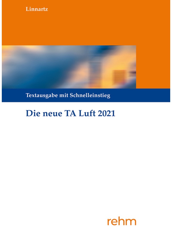 Technische Anleitung Zur Reinhaltung Der Luft - Ta Luft - Bernhard Linnartz  Kartoniert (TB)