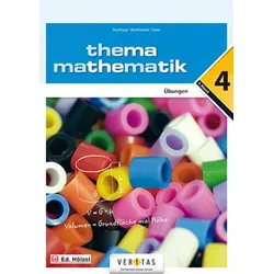 Thema Mathematik 4. Übungen