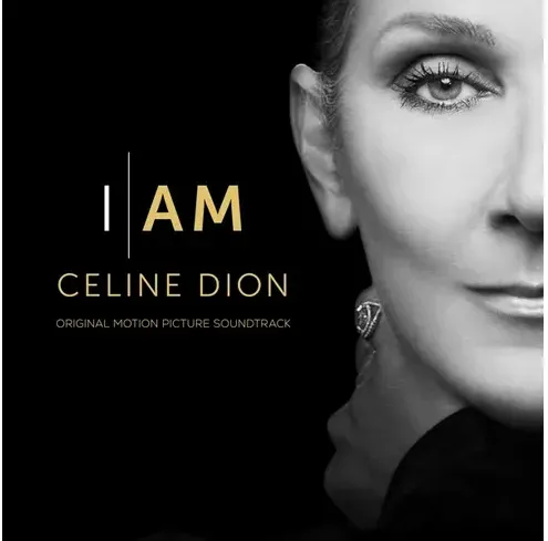 I AM: CELINE DION (Original Motion Picture Soundtr