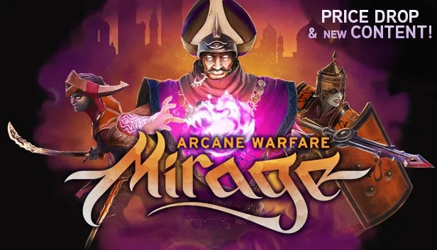 Mirage: Arcane Warfare