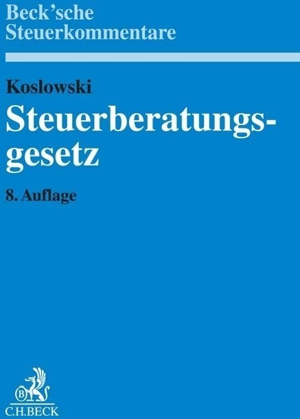 Steuerberatungsgesetz - Günter Koslowski  Leinen