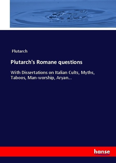 Plutarch's Romane Questions - Plutarch  Kartoniert (TB)