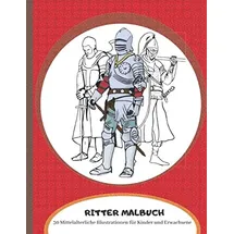 majosta Ritter Malbuch 30 St. Mittelalterliche Illustration