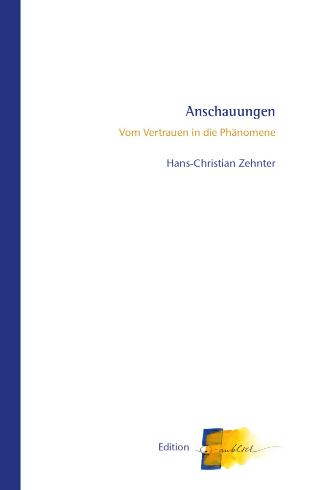 Anschauungen - Hans-Christian Zehnter  Gebunden