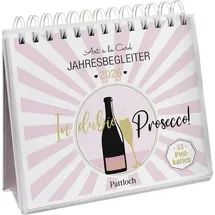 Pattloch Geschenkbuch Postkartenkalender 2026: In dubio Prosecco