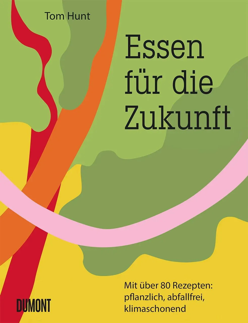 Essen für die Zukunft Buch 1 St