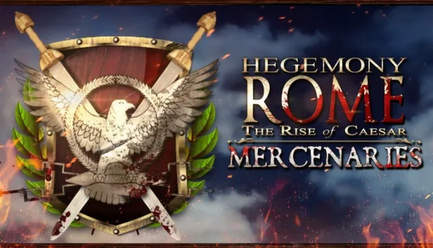 Hegemony Rome: The Rise of Caesar - Mercenaries Pack