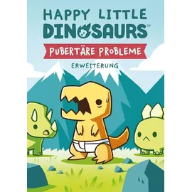 Unstable Games Happy Little Dinosaurs - Pubertäre Probleme Erweiterung