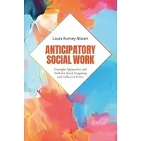 Oxford University Press Anticipatory Social Work