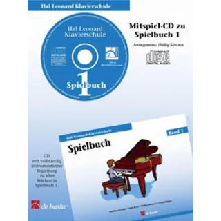 HAL LEONARD Klavierschule, Übungsbuch.Tl.1,1 Audio-CD: Mitspiel-CD zu Übungsbuch 1. CD mit vollständig instrumentierter Begleitung zu allen Stücken in Übungsbuch 1