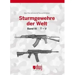 Sturmgewehre der Welt Band 3